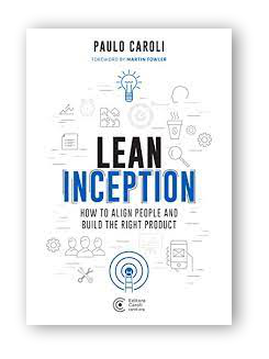 Lean Inception por Paulo Caroli S